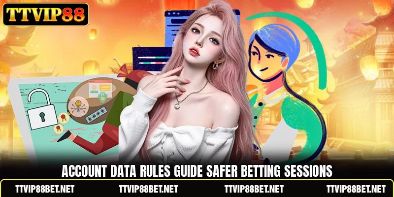 Account data rules guide safer betting sessions