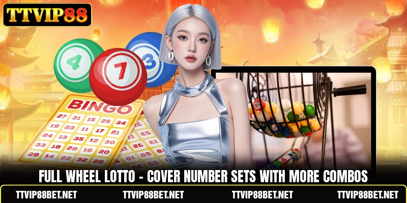 Full Wheel Lotto - Cover Number Sets With More Combos