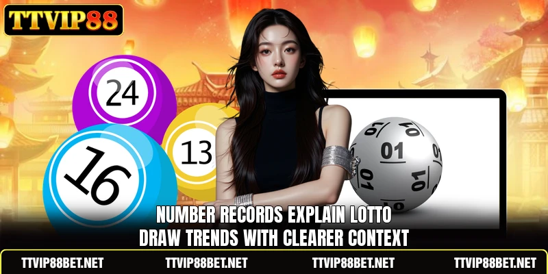 Number records explain Lotto Draw Trends with clearer context Number records explain Lotto Draw Trends with clearer context