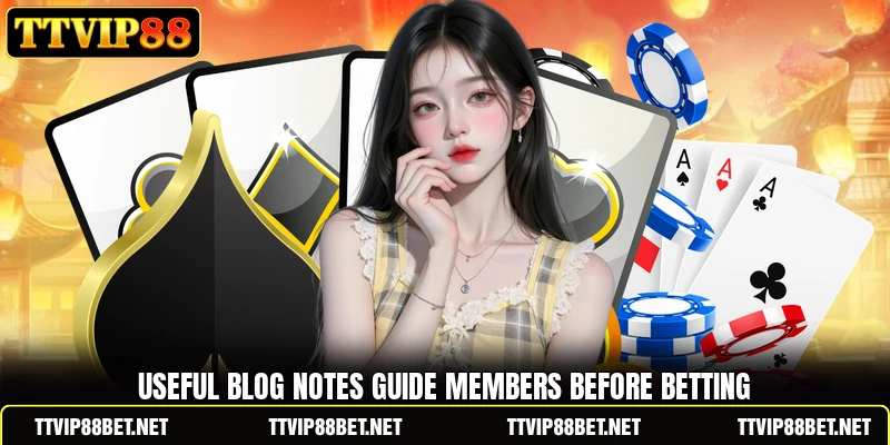 Useful blog notes guide members before betting Useful blog notes guide members before betting